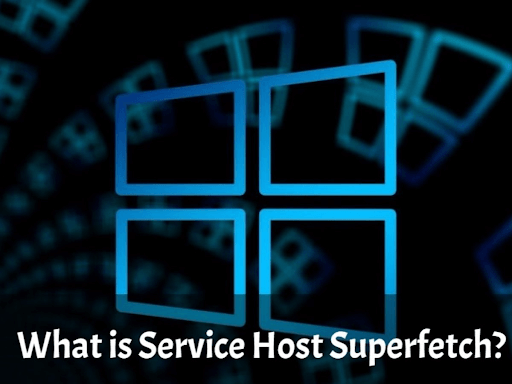 Windows Service Host SuperFetch